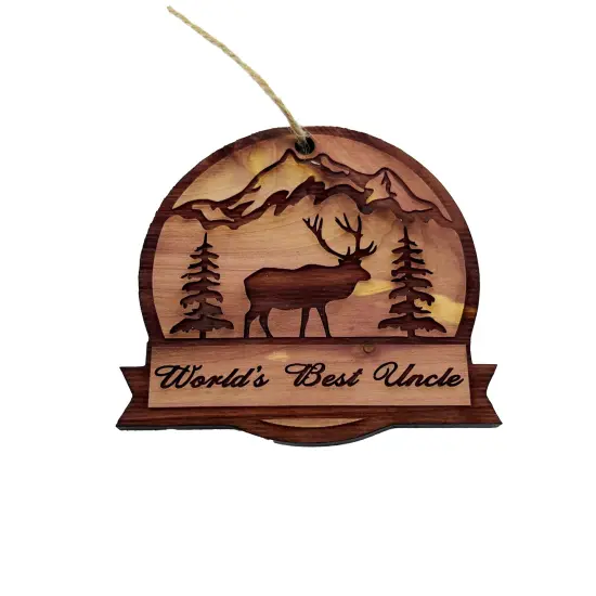 Worlds best Uncle ELK - Cedar Ornament {3}