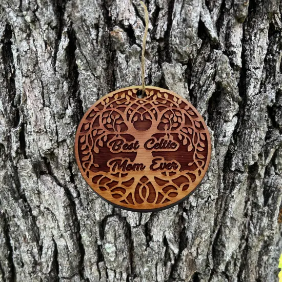 Best Celtic Mom Ever - Cedar Ornament {2}