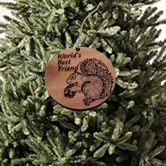 Worlds Best Friend Squirrel and Nut - Cedar Ornament {2}