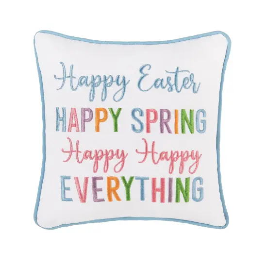 Multicolor "Happy Easter Happy Spring Happy Everything" Embroidered Small/Petite Accent Pillow, 10" x 10" {1}