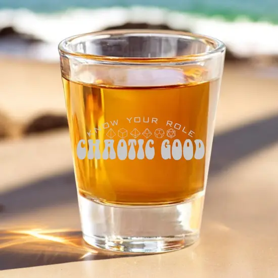 2oz Chaotic Good - Know Your Role - Shot Glass {4}