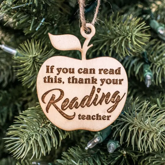 Ornament - If You Can Read This Thank Your Reading Teacher - Raw Wood 3x3in {1}