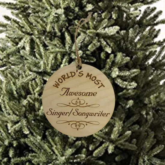 Worlds most Awesome Singer Songwriter - Ornament {2}
