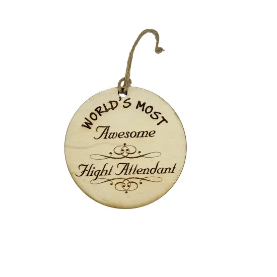 Worlds most Awesome Flight Attendant - Ornament {1}