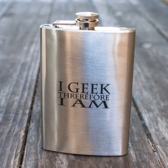 8oz I Geek Therefore I Am Stainless Steel Flask {2}