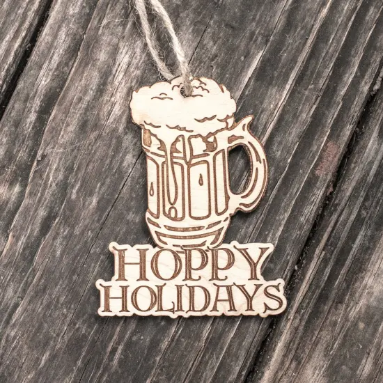 Ornament - Hoppy Holidays - Raw Wood 3x4in {3}