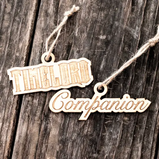Ornament - Timelord - Companion - Set Raw Wood 1x4in {1}