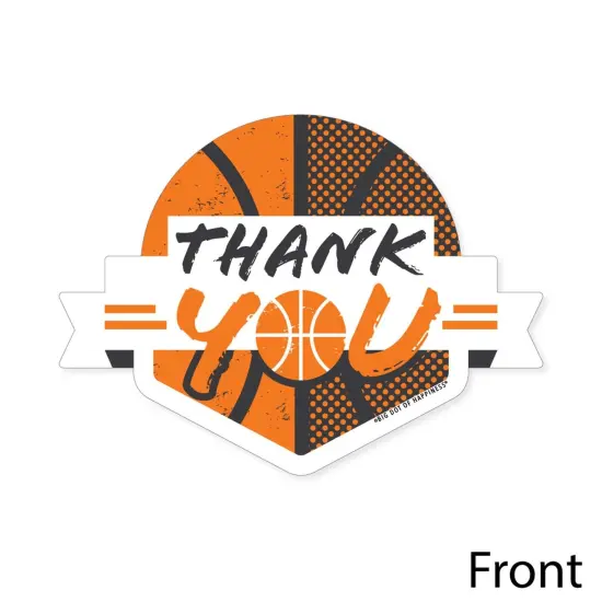 Big Dot of Happiness Basketball - Let the Madness Begin - Shaped Thank You Cards - College Basketball Party Thank You Cards with Envelopes - Set of 12 {4}
