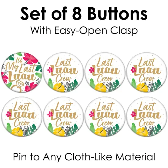 Big Dot of Happiness Last Luau - 3 inch Tropical Bachelorette Party and Bridal Shower Badge - Pinback Buttons - Set of 8 {7}