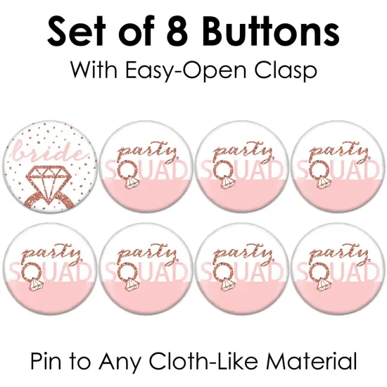 Big Dot of Happiness Bride Squad - 3 inch Rose Gold Bridal Shower or Bachelorette Party Badge - Pinback Buttons - Set of 8 {7}