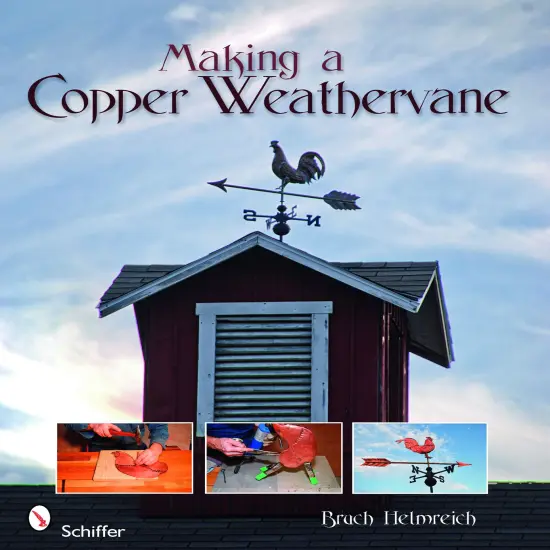 Making a Copper Weathervane {1}