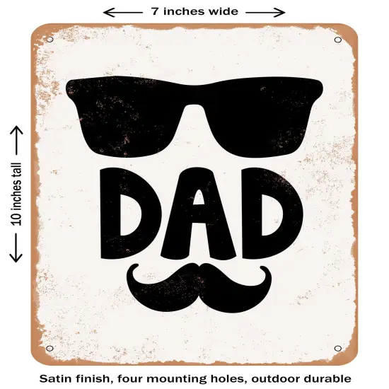 DECORATIVE METAL SIGN - Dad- Vintage Rusty Look {1}