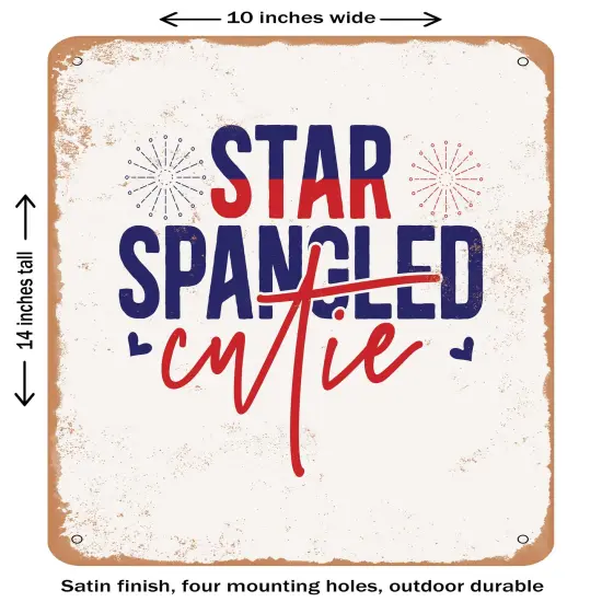 DECORATIVE METAL SIGN - Star Spangled Cutie - Vintage Rusty Look {1}