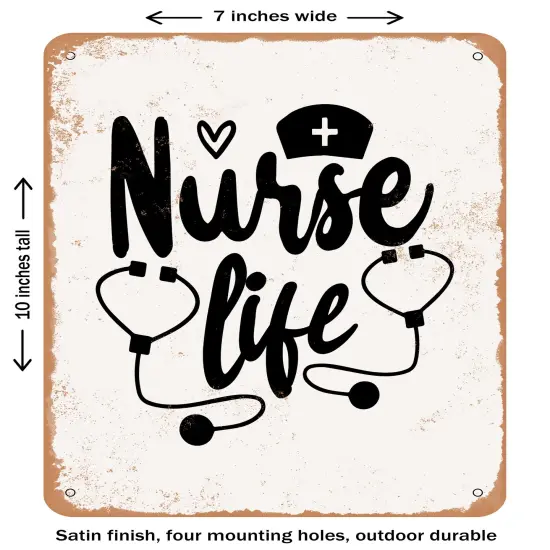 DECORATIVE METAL SIGN - Nurse Life2 - Vintage Rusty Look {1}