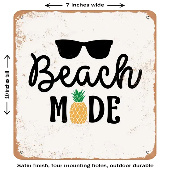 DECORATIVE METAL SIGN - Beach Mode- Vintage Rusty Look {1}