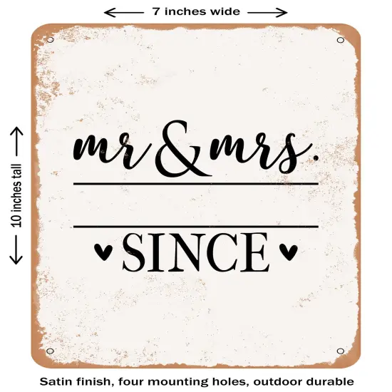 DECORATIVE METAL SIGN - Mr. and Mrs. Since - Vintage Rusty Look {1}