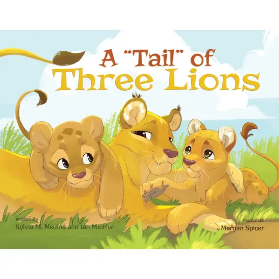 A TAIL OF THREE LIONS(SOFT COVER) {1}