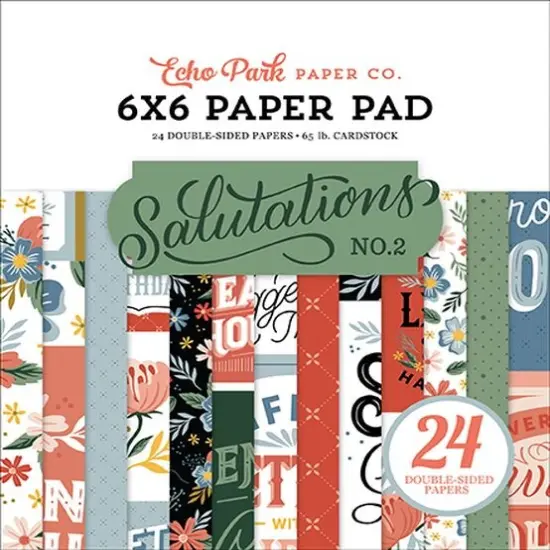 Echo Park Salutations 6x6 Paper Pad {1}