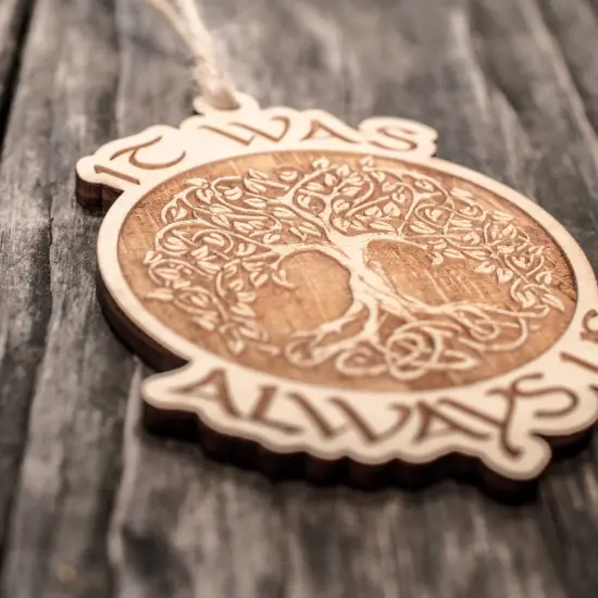 Ornament - It was Always Us - Raw Wood 3x4in {3}