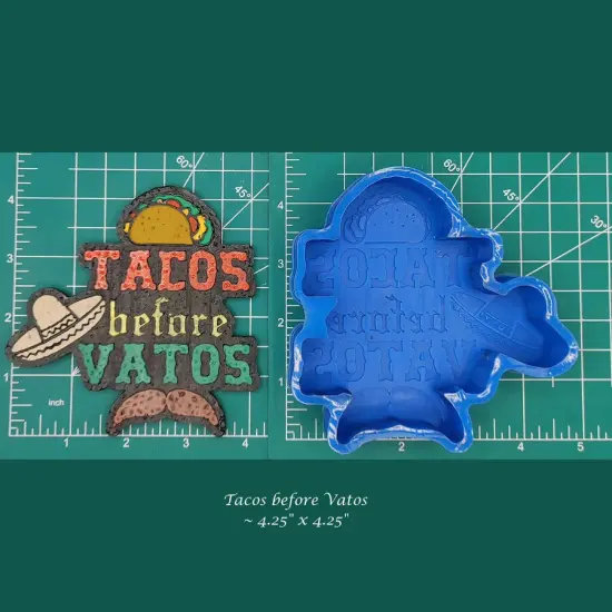 Tacos before Vatos Silicone Freshie Mold {1}