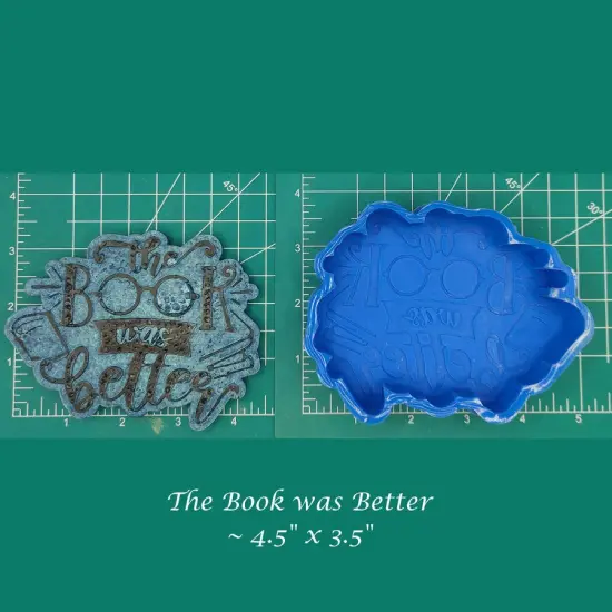 The Book was Better Silicone Freshie Mold {1}