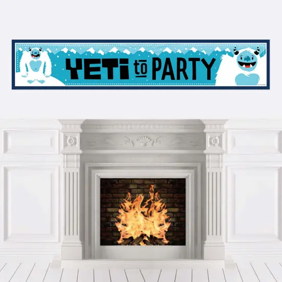 Big Dot of Happiness Yeti to Party - Abominable Snowman Party or Birthday Party Decorations Party Banner {1}