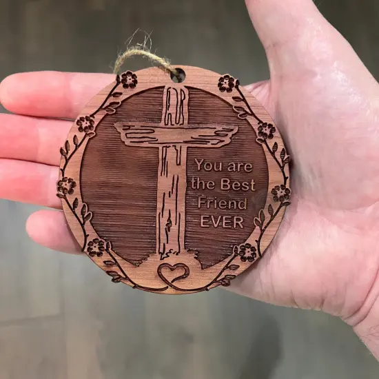 You are the best Friend EVER Cross and Heart - Cedar Ornament {3}