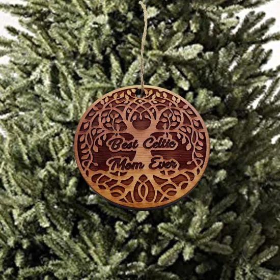 Best Celtic Mom Ever - Cedar Ornament {3}
