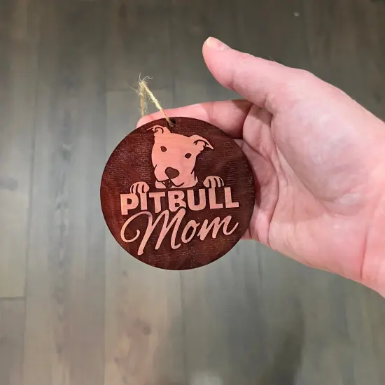 Pitbull Mom - Cedar Ornament {4}