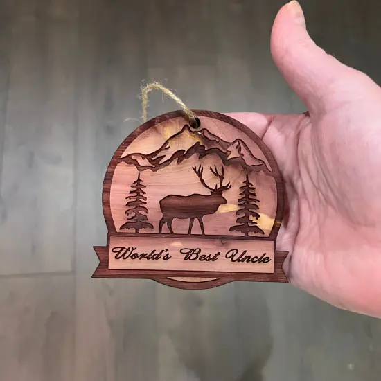 Worlds best Uncle ELK - Cedar Ornament {4}