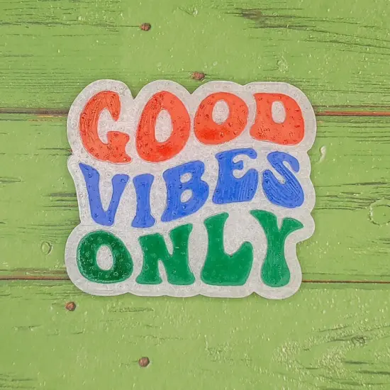 Good Vibes Only Silicone Freshie Mold {2}