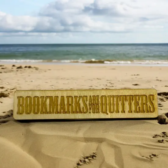 Bookmarks are for Quitters - Bookmark {4}