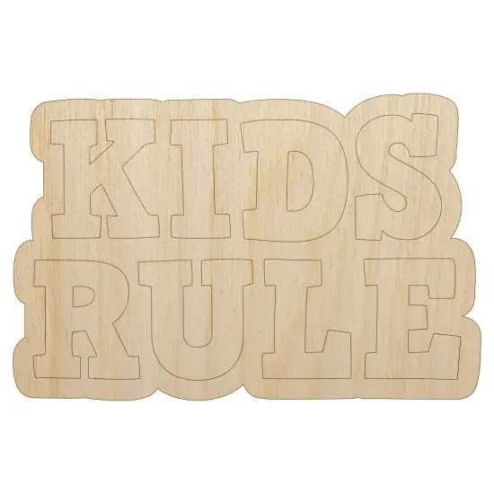 Kids Rule Fun Text Unfinished Wood Shape Piece Cutout for DIY Craft Projects {7}