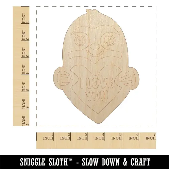 Sloth I Love You Unfinished Wood Shape Piece Cutout for DIY Craft Projects {1}
