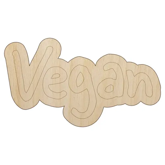 Vegan Text Unfinished Wood Shape Piece Cutout for DIY Craft Projects {1}