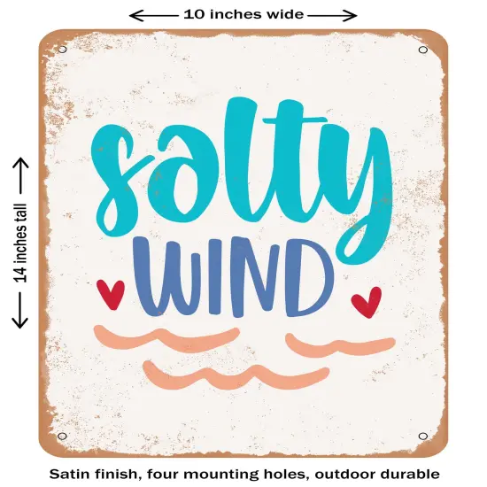 DECORATIVE METAL SIGN - Salty Wind - Vintage Rusty Look {1}