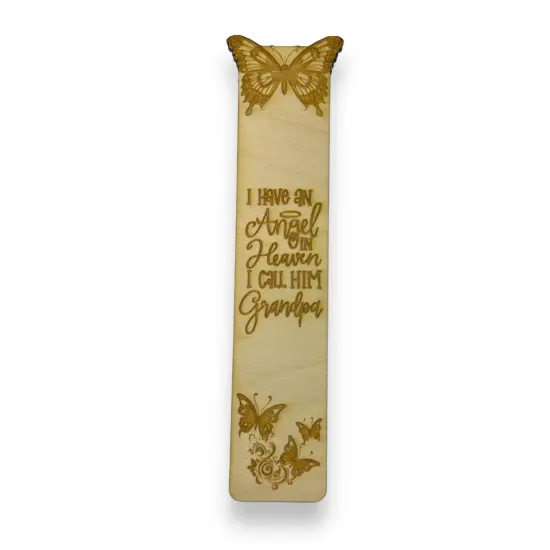 Bookmark - I have an angel in heaven I call him Grandpa - Birch wood {1}