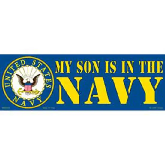 My Son Is In The U.S. Navy Bumper Sticker 3-1/4"X9" {1}