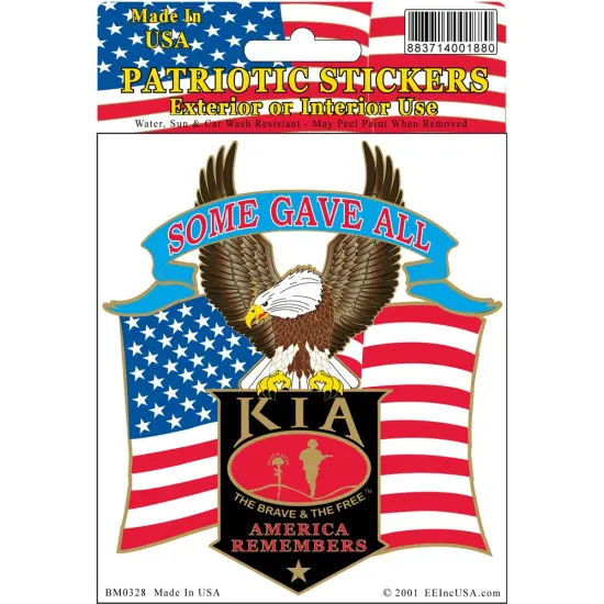 U.S Military Some Gave All KIA Sticker with a bald eagle and American Flag {1}