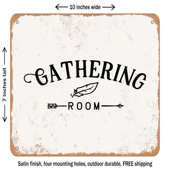 DECORATIVE METAL SIGN - Gathering Room - 2 - Vintage Rusty Look {1}