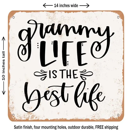 DECORATIVE METAL SIGN - Grammy Life is the Best Life - Vintage Rusty Look {1}