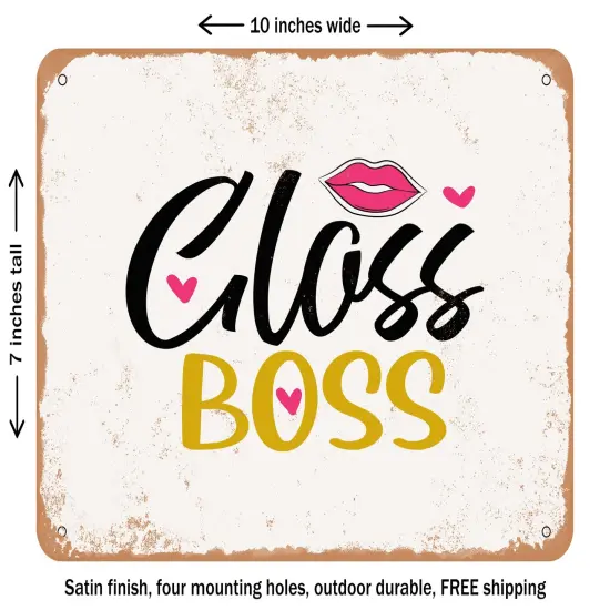 DECORATIVE METAL SIGN - Gloss Boss - 2 - Vintage Rusty Look {1}