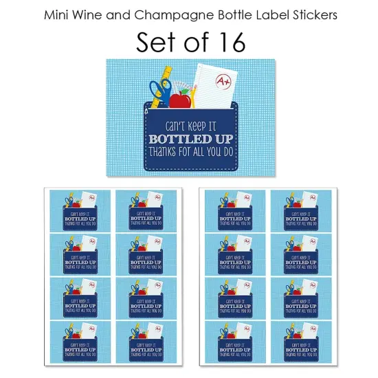 Big Dot of Happiness Funny Colorful - Mini Wine and Champagne Bottle Label Stickers - Teacher First Day of School Gift for Women and Men - Set of 16 {7}