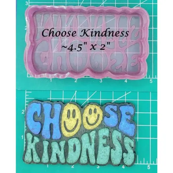 Choose Kindness Silicone Freshie Mold {1}