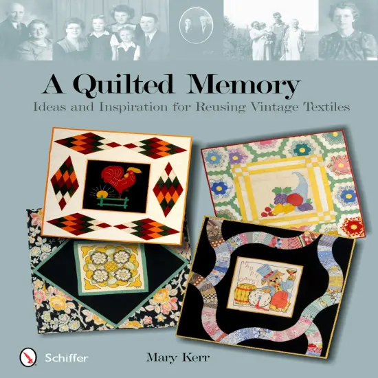 A Quilted Memory {1}