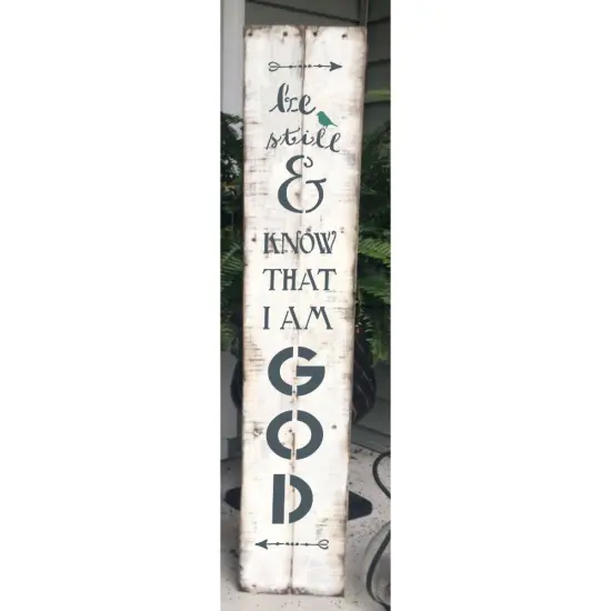 Be Still Vertical Porch Sign Stencil {1}