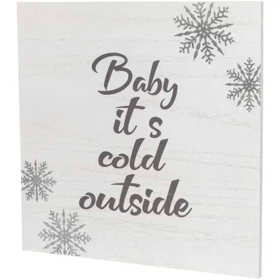 Northlight 11.75" Glittered "Baby It's Cold Outside" Christmas Wall Sign White {4}