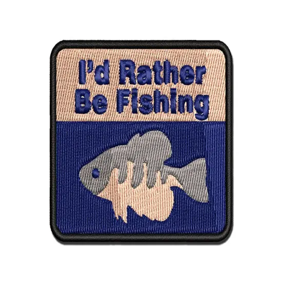 I'd Rather Be Fishing Hobby Angler Multi-Color Embroidered Iron-On or Hook & Loop Patch Applique {1}
