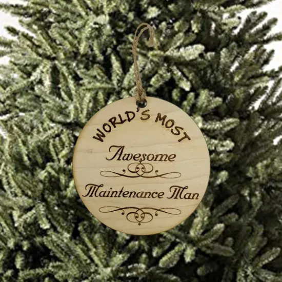 Worlds most Awesome Maintenance Man - Ornament {2}