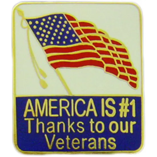 America Is #1 Thanks To Our Veterans Pin 1" {1}